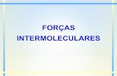 FORÇAS INTERMOLECULARESdocente.ifsc.edu.br/michael.nunes/MaterialDidatico/Processos... · forÇas intermoleculares forÇas dipolo-dipolo forÇas de dispersÃo de london ligaÇÃo