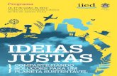 Programa - pubs.iied.orgpubs.iied.org/pdfs/G03373.pdf · Auditório Pastoral Anchieta Rio Datacentro Leme (L154) Outros espaço 9.30–11.00 Economia verde e países em desenvolvimento
