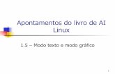 Apontamentos do livro de AI Linux - marcosoares.com · Livros e outras fontes ... por defeito. 15 3.1.2. Verificação da compatibilidade do hardware. 16 Verificação da compatibilidade
