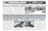 Botucatu conquista quatro creches e nova escolabotucatu.sp.gov.br/semanario/docs/1407.pdf · Para Botucatu, a passagem do se-cretário trouxe ótimos resultados. De ... Cada uma das