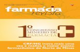 CRF/MG inova mais uma vez e realiza o maior evento farmacêutico do Norte de …155813... · 2016-07-08 · Mineiro de Farmácia assinam carta em favor da prescrição farmacêutica