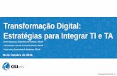 Transformação Digital: Estratégias para Integrar TI e TAcdn.osisoft.com/osi/webinars/pt-2016webinar-latam-OSIsoft... · Somente em 2016 estão projetando um aumento para 6,4 Bilhões