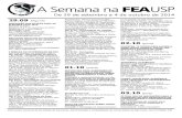 SemanaFEA 29 setembro 2014 - fea.usp.br · (grupo USPiano de estudos da bíblia), Prof. Marcelo Natividade (UFCE e espe-cialista na relação entre sexualidade e religião), Milton