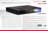 Projetor WXGA com conexão de rede · Device Discovery, o que faz dele um projetor com conexão de rede eficiente, ... Equipado com HDMI, o projetor oferece a mais alta qualidade