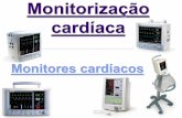Monitores cardíacos - irp-cdn.multiscreensite.com 16... · Conceito: São aparelhos ... de monitorização. Quando são trocados, há limpeza da pele com água e sabão, removendo