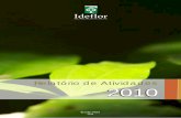 Relatório de Atividades 2010 - ideflorbio.pa.gov.brideflorbio.pa.gov.br/wp-content/uploads/2015/09/Relat_rio-de... · Relatório de Atividades 2010 A ... florestal no Estado, a partir