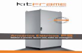 Folder Kitframe A4 x6 baixa - Armários Elétricos, Gabinetes de ... · nível tecnológico, possui uma estrutura in montado ou desmontado em kits. O tratamento de superficie e pintura