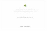 CENTRO INTERESCOLAR DE LÍNGUAS DO GAMA · nas Escolas (Documentos elaborados pela SEDF-GDF em 2014), as Diretrizes de Avaliação Educacional 2014-2016 da SEDF, o Regimento Interno