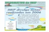 IMIPdivulgaações realizadasem2006 C - Home | IMIP Dezembro 2006;11... · veículos de comunicação peça publicitária ... O Instituto Materno Infantil Prof. Fernando Figueira-IMIP,fundado