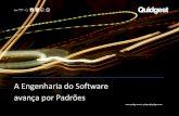 A Engenharia do Software avança por Padrões - quidgest.pt · Os princípios da qualidade, aplicados pela Quidgest na geração automática de sistemas com o Genio, e as linhas de