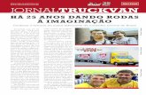 HÁ 25 ANOS DANDO RODAS À IMAGINAÇÃO - Truckvantruckvan.com.br/wp-content/uploads/2017/01/Jornal_Truckvan_36... · O Desafio Galopeira teve recorde de participações Nosso querido