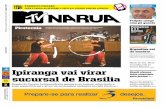 Ipiranga vai virar sucursal de Brasília - p.download.uol ...p.download.uol.com.br/mtv/narua/jornal_160710.pdf · almeida Rocha/FolhaPReSS moacyR loPeS JúnioR/FolhaPReSS Pirotecnia