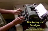 Marketing de Serviçospro-thor.com/wp-content/uploads/03-201601-marketingdeservicos... · Definições • Bens – Objetos, dispositivos ou coisas • Serviços – Ações, esforços