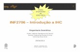 INF2706 – Introdução a IHCinf2706/2013-1/depot/inf2706-05a.pdf · Slides atualizados de 2010-2013. serg semiotic engineering research group Informática PUC-Rio Colorado U Boulder