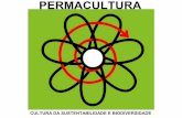 PERMACULTURA - permacoletivo.files.wordpress.com · A Permacultura resgata na humanidade a reintegração e comprometimento com os ciclos de produção e consumo em torno do ponto