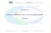 2009 - apecs.pt · APECS Associação Portuguesa para o Estudo Clínico da SIDA Pretende-se que o estudo tenha a duração de três anos, de forma a poder validar as