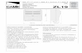 SERIE Z | Z SÉRIE Z | SERIE QUADRO COMANDO DE … CAME ZL19.pdf · 2016-03-27 · UNI 8612, con grado di protezione IP 54. Scatola in ABS, dotata di presa per il riciclo d'aria.