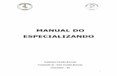 MANUAL DO ESPECIALIZANDO - penidoburnier.com.br · 3 Brasileira, fornece o título de especialista em Oftalmologia mediante aprovação na prova nacional ao final do terceiro ano