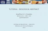 tutorial biological abstracts - SiBi/UFPR · 3 Este tutorial tem por objetivo orientar a pesquisa na base de dados Biological Abstract disponível no Portal da Informação do SiBi