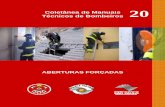 Técnicos de Bombeiros Coletânea de Manuais 20 · PREFÁCIO - MTB No início do século XXI, adentrando por um novo milênio, o Corpo de Bombeiros da Polícia Militar do Estado de