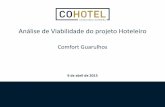Análise de Viabilidade do projeto Hoteleiro - upcon.onlineupcon.online/empreendimentos/6/arquivos/viabilidade/pdf/Estudo de... · aproximadamente R$2,6 bilhões, para acosntrução