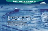 Equacionamento do déficit do PPSP - petros.com.br · no caso do PPSP, as questões estruturais reconheci - das entre 2013 e 2015 foram responsáveis por cerca de 40% do déficit