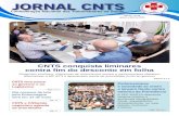 CNTS conquista liminares contra fim do desconto em folha · JORNAL CNTS l Janeiro a Abril de 2019 2 Confederação Nacional dos Trabalhadores na Saúde nEditorial 100 dias de desgoverno