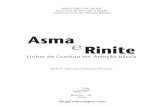Asma Rinite - faseh.edu.br · asma varia de 10 a 20%, dependendo da região e da faixa etária consi-deradas. 1, sendo responsável por cerca 350 mil internações e 2 mil óbitos