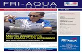 notícias · FRI-AQUA. 2 Fri-Acqua Notícias A Nutreco Fri-Ribe lançou, no segundo semestre de 2011, a nova linha Fri-Acqua. O Dr. Marcelo Toledo, Gerente Corporativo de Aquicultura,