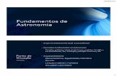 Fundamentos Astronomia 1 - acasinhadamatematica.pt · 26/06/2015 1 Fundamentos de Astronomia Ponto de Situação •O que é a Astronomia? Qual a sua essência? •Conceitos fundamentais