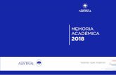 MEMORIA ACADÉMICA 2018 - austral.edu.ar · MEMORIA ACADÉMICA 2018. ... IV FERIA DE EMPRESAS DE LA UNIVERSIDAD AUSTRAL La Facultad de Ciencias Empresariales, sede Pilar, ...