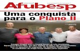 Uma conquista para o Plano II - afubesp.org.br · Jornal da Associação dos Funcionários do Grupo Santander, Cabesp e Banesprev Uma conquista para o Plano II Colegas elegem para