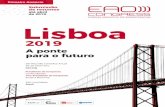 de resumos até abril de 2019 Lisboa - cdn.ymaws.com · Lisboa 2019 A ponte para o futuro 28ª Reunião Cientifica Anual 26-28 Setembro eao.org Presidente do Congresso Gil Alcoforado