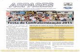Festa de Confraternização 2015 - aspases.org.braspases.org.br/wp-content/uploads/2016/10/jornal_aspases-2015-12.pdf · 12-2015 Jornal ASPASES - final.indd 1 29/12/2015 10:51:09.