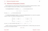 1.2 SistemasdeEquac¸oesLineares˜ - PUC-Rio · Deﬁnic¸ao1.5.˜ Uma operac¸ao elementar sobre as linhas ... Introduc¸ao˜ a` Algebra Linear´ Marc¸o 2008. 1.2 SistemasdeEquac¸oesLineares˜