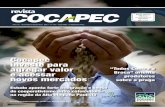 Cocapec investe para agregar valor · Programa de Desenvolvimento de Gestão das Cooperativas (PDGC), aplicado pelo SESCOOP/ OCESP, em que o objetivo é a busca pela excelência.