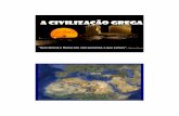 Grécia - ursula.com.brursula.com.br/arquivos/arquivo_1367842017.pdf · • A civilização micênica atingiu seu apogeu no período de 1400-1230 a.C. • Não se sabe ao certo qual