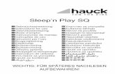 Sleepn Play SQ - static.hauck.destatic.hauck.de/fileadmin/download/pdf/IM_H_Sleep_n_Play_SQ_16_11_10... · logo que o bebé tenha idade suficiente para se poder sentar, ajoelhar e