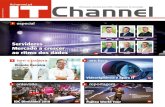 itchannel.pt Channel · Channel informação essencial para VARs e integradores de tecnologia itchannel.pt Julho 2018 • nº49 • 4 € Servidores Mercado a crescer ao ritmo dos