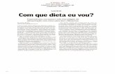 O Globo - RJ - marketing.fundacaounimed.org.brmarketing.fundacaounimed.org.br/.../edicao27/com_que_dieta_eu_vou.pdfdieta low carb, de pouco car- boidrato, ou à paleolítica, que se