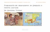 Programación del Departamento de Geografía e Historia ... · PROGRAMACIÓN DEL DEPARTAMENTO DE GEOGRAFÍA E HISTORIA 2017-18 IES SANTISIMA TRINIDAD 6 a las mismas, y cómo estas