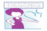 Prevenção da Violência Doméstica e Familiar contra as ... · Coordenação do Projeto Prevenção da Violência Doméstica e Familiar contra as mulheres com a Estratégia de Saúde
