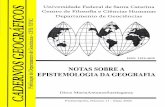NOTAS SOBRE - cadernosgeograficos.ufsc.brcadernosgeograficos.ufsc.br/files/2016/02/Cadernos-Geográficos-UFSC... · debate sobre o sentido da Epistemologia da Geografia na formação