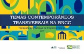 TEMAS CONTEMPORÂNEOS TRANSVERSAIS NA BNCCbasenacionalcomum.mec.gov.br/images/implementacao/guia_pratico_temas... · 8 2 Complexidade das abordagens Intradisciplinar, Interdisciplinar