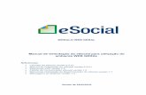 Manual de Orientação do eSocial para utilização do ...portal.esocial.gov.br/manuais/manual-do-usuario-esocial-web-geral.pdf · Manual WEB GERAL – Versão de 24/05/2019 4 conteúdo