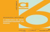 PESQUISA SETORIAL O MERCADO DE ARTE CONTEMPORÂNEA …latitudebrasil.org/media/uploads/arquivos/arquivo/2018-11-30_pesq.pdf · pesquisa setorial o mercado de arte contemporÂnea no