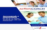 Apresentando a ActionCOACH - coachdenegocios.comcoachdenegocios.com/e-books/Presentando a AC Portugues- 20ABRI… · Farei o necessário para manter-me unido e conseguir resultados