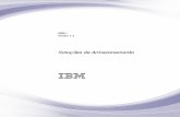 IBM i: Soluções de Armazenamento · À medida que sua empr esa pr oduz um volume maior de informações e que o valor dessas informações cr esce, os métodos utilizados para pr