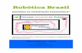 MATERIAL DE ORIENTAÇÃO PEDAGÓGICA* - robotica.br.com de Apoio - Curso Desafio Básico Sumô.pdf · material de orientaÇÃo pedagÓgica* * baseado no caderno de apoio do torneio
