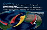 III Seminário de Imigração e Emigração - pucminas.br€¦ · Apresentação 5 deslocamentos em tempos de crise”. O evento foi realizado em junho de 2017, no campus da PUC Minas